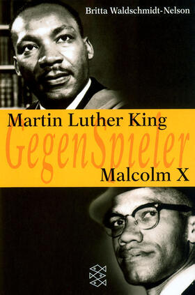 Waldschmidt-Nelson |  Martin Luther King - Malcolm X | Buch |  Sack Fachmedien