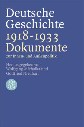 Michalka / Niedhart |  Deutsche Geschichte 1918 - 1933 | Buch |  Sack Fachmedien