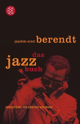 Berendt / Huesmann |  Das Jazzbuch | Buch |  Sack Fachmedien
