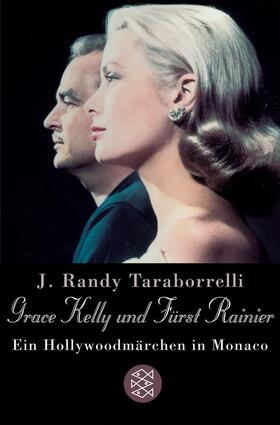 Taraborrelli |  Taraborrelli, J: Grace Kelly und Fürst Rainier | Buch |  Sack Fachmedien