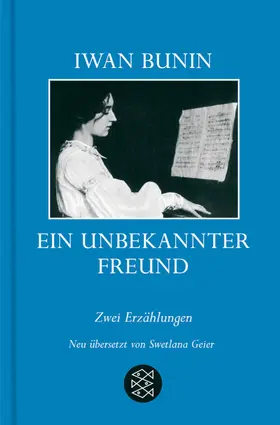 Bunin |  Ein unbekannter Freund | Buch |  Sack Fachmedien