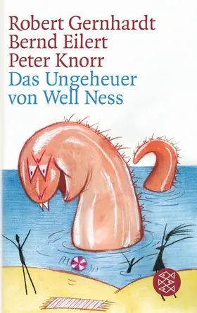 Gernhardt / Eilert / Knorr |  Das Ungeheuer von Well Ness | Buch |  Sack Fachmedien