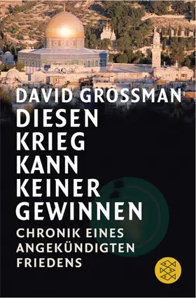 Grossman |  Diesen Krieg kann keiner gewinnen | Buch |  Sack Fachmedien