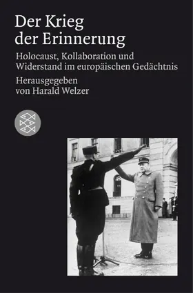 Welzer |  Der Krieg der Erinnerung | Buch |  Sack Fachmedien