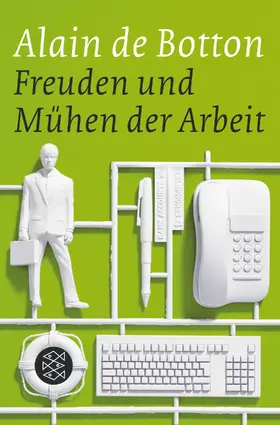 Botton |  Freuden und Mühen der Arbeit | Buch |  Sack Fachmedien