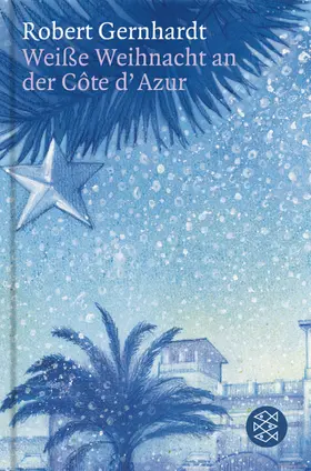 Gernhardt / Möller |  Weiße Weihnacht an der Côte d'Azur | Buch |  Sack Fachmedien