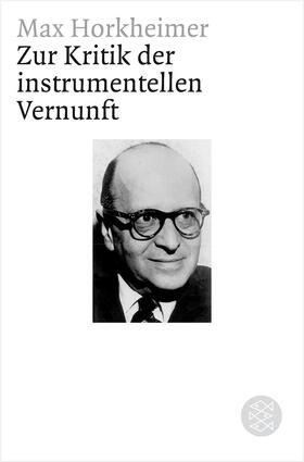 Horkheimer |  Zur Kritik der instrumentellen Vernunft | Buch |  Sack Fachmedien