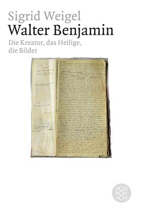 Weigel | Walter Benjamin | Buch | 978-3-596-18018-9 | sack.de