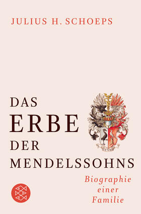 Schoeps |  Das Erbe der Mendelssohns | Buch |  Sack Fachmedien