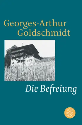 Goldschmidt |  Die Befreiung | Buch |  Sack Fachmedien