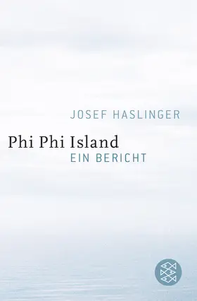 Haslinger |  Phi Phi Island | Buch |  Sack Fachmedien