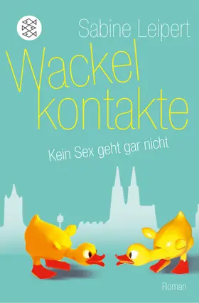 Leipert |  Wackelkontakte | Buch |  Sack Fachmedien