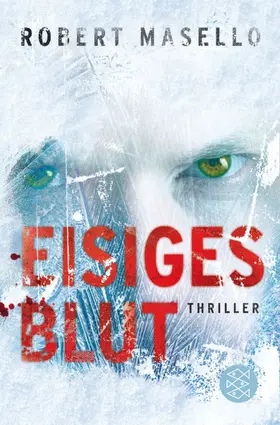 Masello |  Eisiges Blut | Buch |  Sack Fachmedien