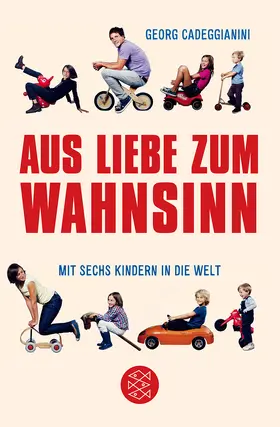 Cadeggianini |  Aus Liebe zum Wahnsinn | Buch |  Sack Fachmedien