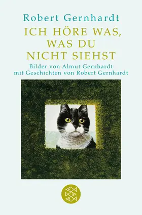 Gernhardt |  Ich höre was, was du nicht siehst | Buch |  Sack Fachmedien