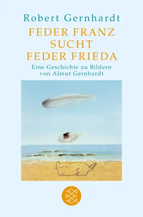 Gernhardt | Feder Franz sucht Feder Frieda | Buch | 978-3-596-18925-0 | sack.de