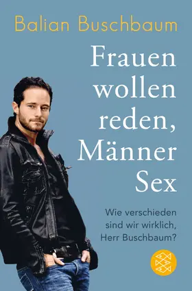 Buschbaum |  Frauen wollen reden, Männer Sex | Buch |  Sack Fachmedien