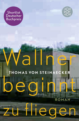 Steinaecker |  Wallner beginnt zu fliegen | Buch |  Sack Fachmedien