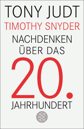 Judt / Snyder |  Nachdenken über das 20. Jahrhundert | Buch |  Sack Fachmedien