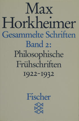 Horkheimer |  Gesammelte Schriften in 19 Bänden | Buch |  Sack Fachmedien