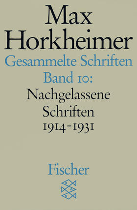 Horkheimer |  Gesammelte Schriften in 19 Bänden | Buch |  Sack Fachmedien