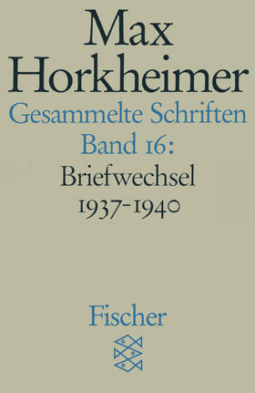 Schmid Noerr / Horkheimer |  Gesammelte Schriften XVI | Buch |  Sack Fachmedien