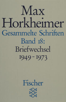 Horkheimer |  Gesammelte Schriften in 19 Bänden | Buch |  Sack Fachmedien