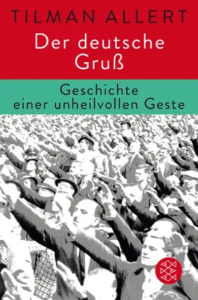 Allert |  Der deutsche Gruß | Buch |  Sack Fachmedien