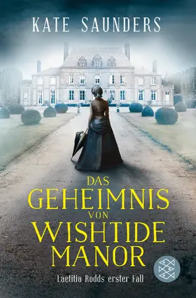 Saunders |  Das Geheimnis von Wishtide Manor | Buch |  Sack Fachmedien