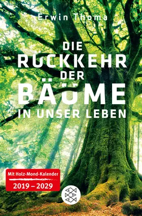 Thoma |  Die Rückkehr der Bäume in unser Leben | Buch |  Sack Fachmedien