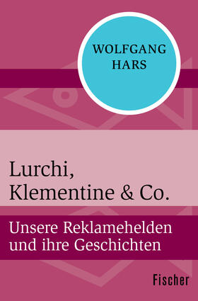 Hars |  Lurchi, Klementine & Co. | Buch |  Sack Fachmedien