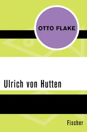 Flake |  Ulrich von Hutten | Buch |  Sack Fachmedien