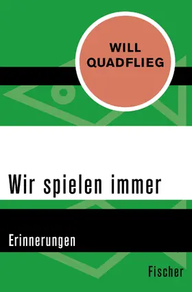 Quadflieg |  Wir spielen immer | Buch |  Sack Fachmedien