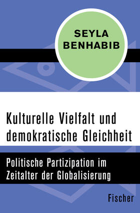 Benhabib |  Benhabib, S: Kulturelle Vielfalt/demokr. Gleichheit | Buch |  Sack Fachmedien