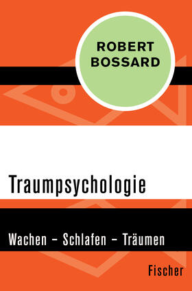 Bossard |  Traumpsychologie | Buch |  Sack Fachmedien