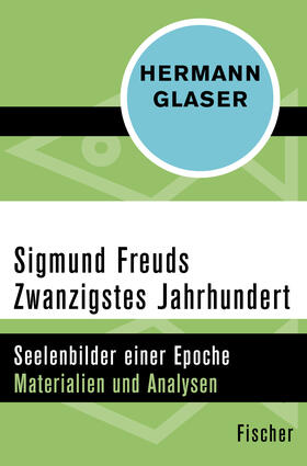 Glaser |  Sigmund Freuds Zwanzigstes Jahrhundert | Buch |  Sack Fachmedien