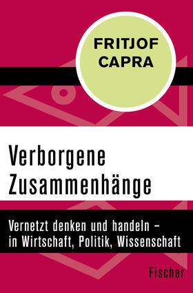 Capra |  Capra, F: Verborgene Zusammenhänge | Buch |  Sack Fachmedien