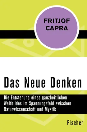 Capra |  Das Neue Denken | Buch |  Sack Fachmedien