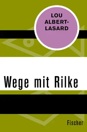 Albert-Lasard |  Wege mit Rilke | Buch |  Sack Fachmedien