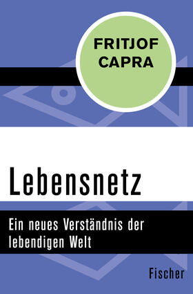 Capra |  Capra, F: Lebensnetz | Buch |  Sack Fachmedien