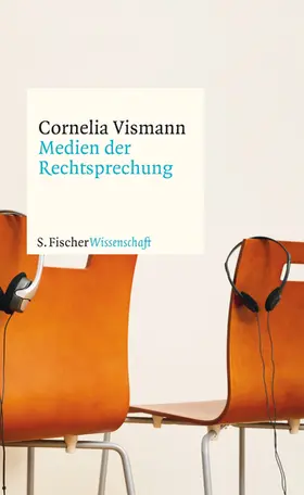 Vismann |  Medien der Rechtsprechung | Buch |  Sack Fachmedien