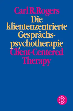 Rogers |  Die klientenzentrierte Gesprächspsychotherapie | Buch |  Sack Fachmedien