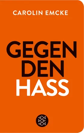 Emcke |  Gegen den Hass | Buch |  Sack Fachmedien