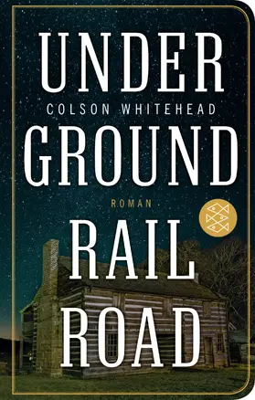 Whitehead |  Underground Railroad | Buch |  Sack Fachmedien