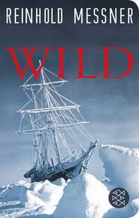 Messner |  Wild | Buch |  Sack Fachmedien