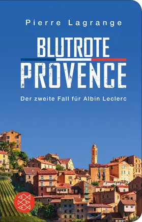 Lagrange |  Blutrote Provence | Buch |  Sack Fachmedien