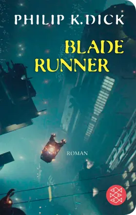 Dick | Blade Runner | Buch | 978-3-596-52273-6 | sack.de