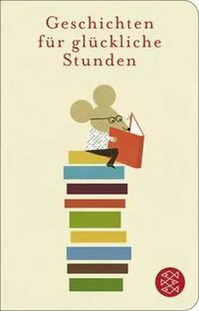 Schneider |  Geschichten für glückliche Stunden | Buch |  Sack Fachmedien