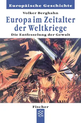 Berghahn |  Europa im Zeitalter der Weltkriege | Buch |  Sack Fachmedien