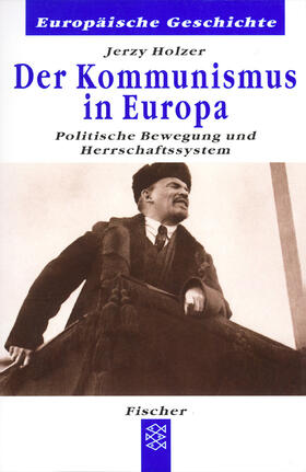 Holzer |  Der Kommunismus in Europa | Buch |  Sack Fachmedien